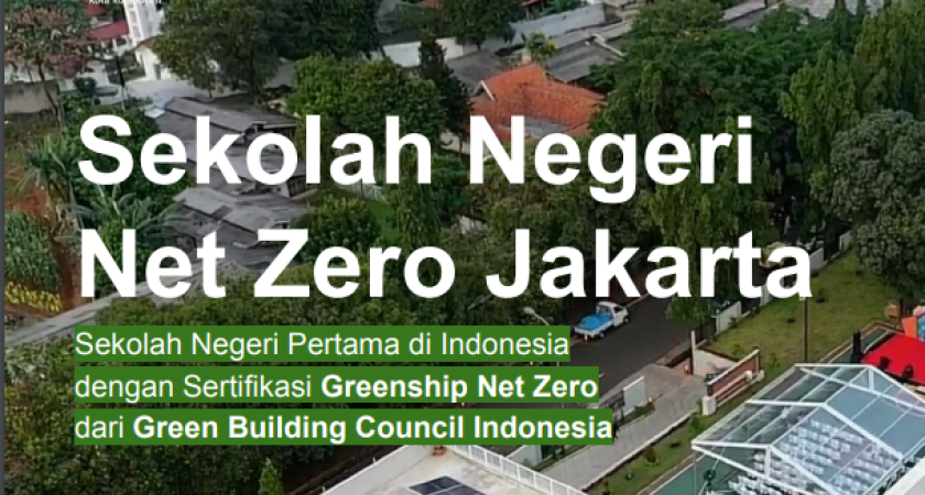 SEKOLAH NEGERI PERTAMA DI INDONESIA DENGAN SERTIFIKASI GREENSHIP NET ...